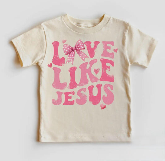 Love Like Jesus - Girls