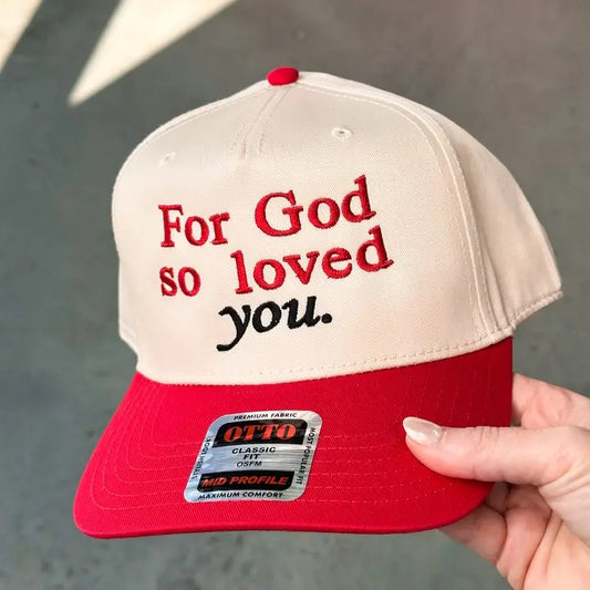 For God So Loved You Embroidery Cap
